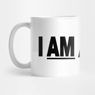 I Am A Man Mug